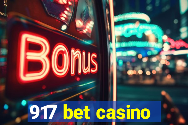 917 bet casino